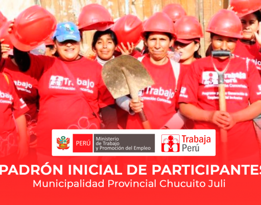 Trabaja Perú: Padrón Inicial de Participantes