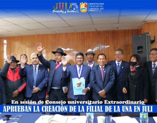 FILIAL UNA PUNO EN JULI SE APROBÓ POR UNANIMIDAD DEL PLENO DEL CONSEJO UNIVERSITARIO DE LA UNA PUNO!