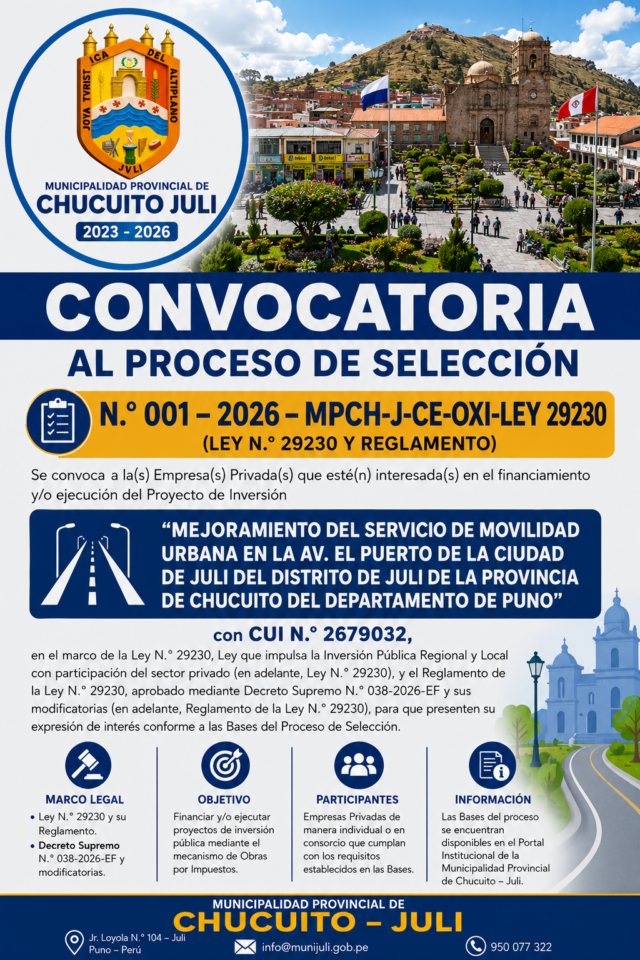 CONVOCATORIA AL PROCESO DE SELECCIÒN Nª 001 – 2026 -MPCH-J-CE-OXI-LEY 29230 (LEY N° 29230 Y REGLAMENTO) (2)