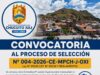 CONVOCATORIA AL PROCESO DE SELECCIÓN DE LA ENTIDAD PRIVADA SUPERVISORA